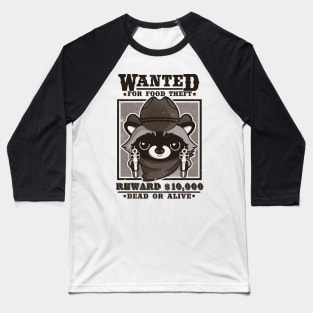 Wanted racoon Baseball T-Shirt